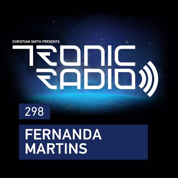 2018-04-13 - Fernanda Martins - Tronic Podcast 298.jpg
