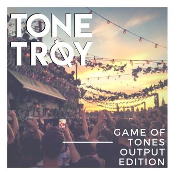 2018-04-15 - Tone Troy - Game Of Tones Vol. 5 (Output Edition).jpg