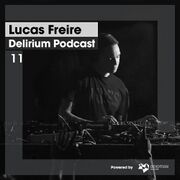 2018-05-01 - Lucas Freire - Delirium Podcast 011