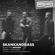 2018-05-04 - Seb & Shaneil, Bredren - Skankandbass 007, Re …