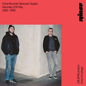 2018-05-12 - Duplex - Clone Records Takeover, Rinse FM.jpg