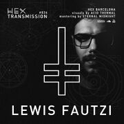 2018-06-11 - Lewis Fautzi - HEX Transmission 034