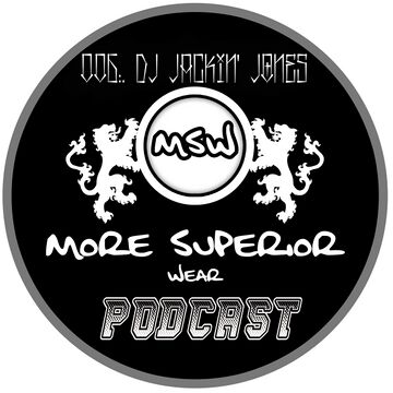 2018-07-03 - Jackin Jones - More Superior Wear Podcast 006.jpg