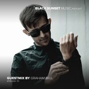 2018-07-12 - Graham Bell - Black Sunset Music Podcast Epis …