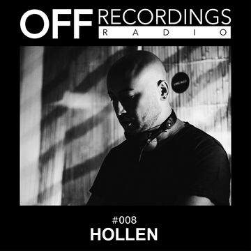 2018-07-26 - Hollen - OFF Recordings Radio 008.jpg