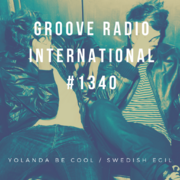 2018-08-01 - Swedish Egil, Yolanda Be Cool - Groove Radio …