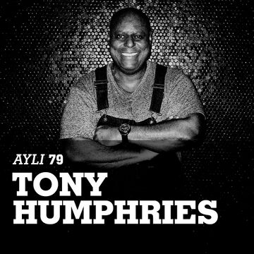 2018-08-20 - Tony Humphries - As You Like It Podcast 79.jpg
