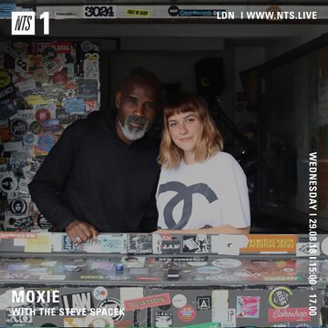 2018-08-29 - Moxie, Steve Spacek - NTS Radio (Carnival Special).jpg
