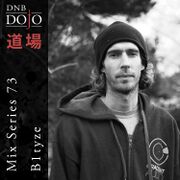 2018-09-01 - B1tyze - DNB Dojo Mix Series 73