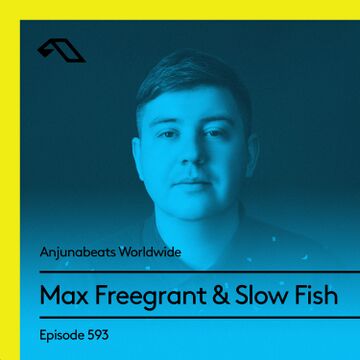 2018-09-17 - Max Freegrant & Slow Fish - Anjunabeats Worldwide 593.jpg