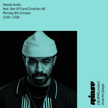 2018-10-08 - Ben UFO, Christian AB - Hessle Audio, Rinse FM.jpg