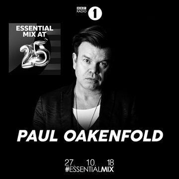 2018-10-27 - Paul Oakenfold - 25 Years Essential Mix.jpg
