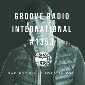 2018-10-31 - Swedish Egil, Bad Boy Bill - Groove Radio International 1353.png