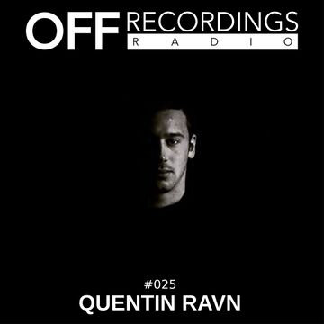 2018-11-22 - Quentin Ravn - OFF Recordings Radio 025.jpg
