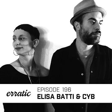 2018-11-23 - Elisa Batti & CYB - Erratic Podcast 196.jpg
