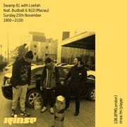 2018-11-25 - Loefah, Budball, N1D - Swamp 81, Rinse FM