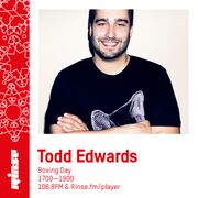 2018-12-26 - Todd Edwards - Rinse FM