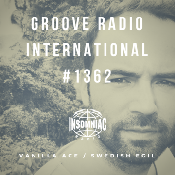 2019-01-02 - Swedish Egil, Vanilla Ace - Groove Radio International 1362.png