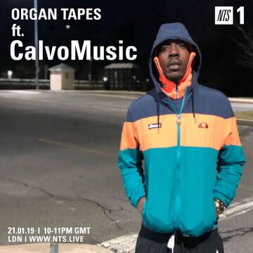 2019-01-21 - Organ Tapes, CalvoMusic - NTS Radio.jpg