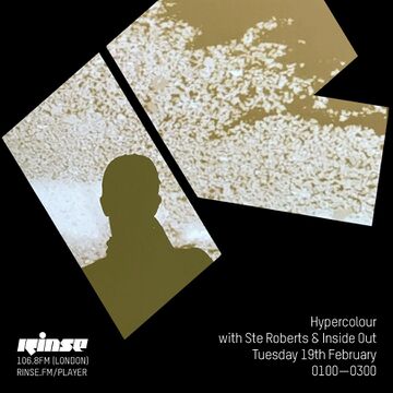 2019-02-19 - Ste Roberts, Inside Out - Hypercolour, Rinse FM.jpg