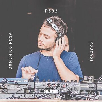 2019-02-26 - Domenico Rosa - XLR8R Podcast 582.jpg
