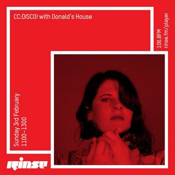 2019-03-03 - CC Disco!, Donald's House - Rinse FM.jpg