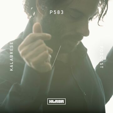 2019-03-05 - Kalabrese - XLR8R Podcast 583.jpg