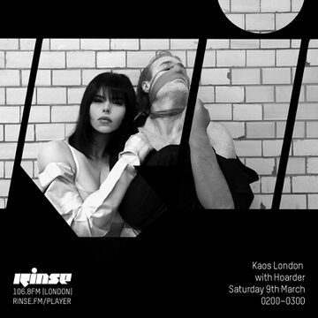 2019-03-09 - Hoarder - KAOS London, Rinse FM.jpg