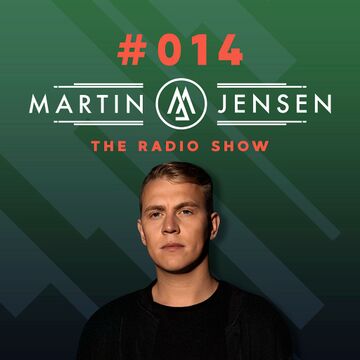 2019-03-09 - Martin Jensen - The Radio Show 014.jpg