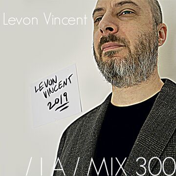 2019-03-11 - Levon Vincent - IA MIX 300.jpg