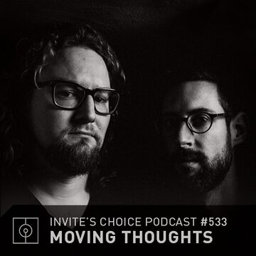 2019-03-20 - Moving Thoughts - Invite's Choice Podcast 533.jpg