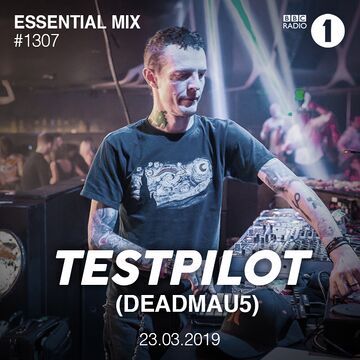 2019-03-23 - Testpilot deadmau5 - Essential Mix.jpg