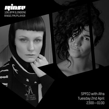 2019-04-02 - SPFDJ, Afra - Rinse FM.jpg