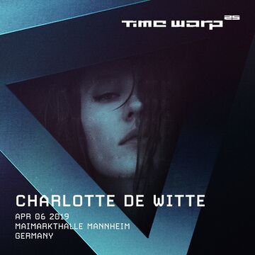 2019-04-06 - Charlotte de Witte @ Time Warp 25, Mannheim, Germany.jpg