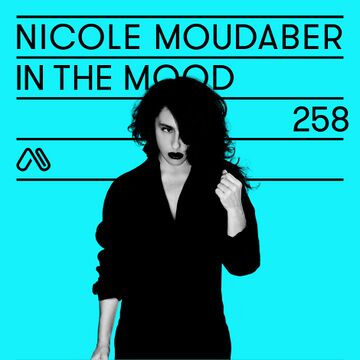 2019-04-09 - Nicole Moudaber - In The Mood Radio 258.jpg