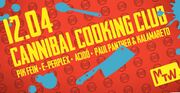 2019-04-12 - Cannibal Cooking Club @ MTW, Offenbach