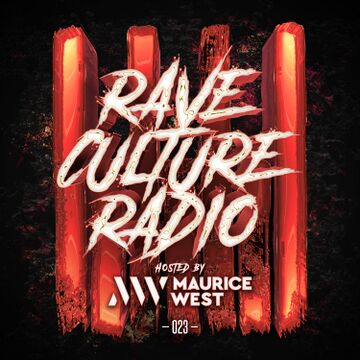 2019-05-03 - Maurice West - Rave Culture Radio 023.jpg