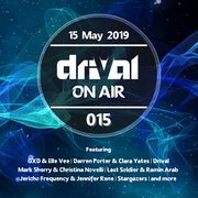 2019-05-15 - Drival - Drival On Air 015