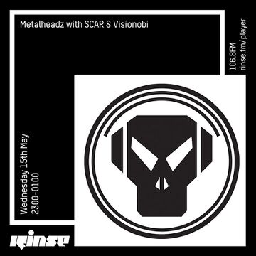 2019-05-19 - SCAR, Visionobi - Metalheadz, Rinse FM -1.jpg