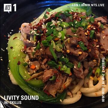 2019-05-21 - Skillis - Livity Sound, NTS Radio.jpg