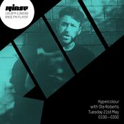 2019-05-21 - Ste Roberts - Hypercolour, Rinse FM