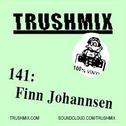 2019-06-06 - Finn Johannsen - Trushmix 141