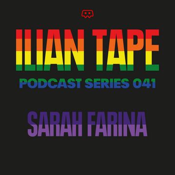 2019-06-13 - Sarah Farina - Ilian Tape Podcast Series 041.jpg