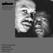 2019-07-01 - Fabio & Grooverider - Rinse FM (Rage Special)