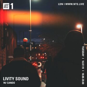 2019-07-16 - Cando - Livity Sound, NTS Radio.jpg