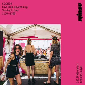 2019-07-21 - CC Disco! - Rinse FM.jpg