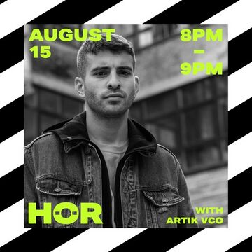 2019-08-15 - Artik VCO @ HÖR, Berlin.jpg