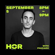 2019-09-05 - Pharaoh @ HÖR, Berlin