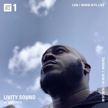 2019-09-10 - Bakongo - Livity Sound, NTS Radio.jpg