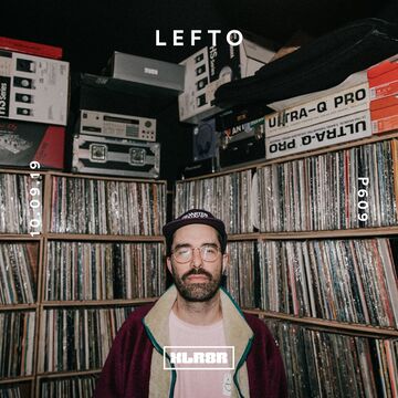 2019-09-10 - Lefto - XLR8R Podcast 609.jpg